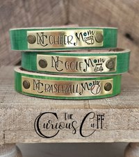 Sports Mom Cuff